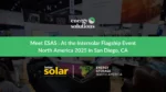 Energy Solutions and Supplies (ESAS) to Attend Intersolar Flagship Event North America 2025 in San Diego, CA