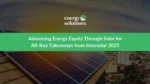 Advancing Energy Equity Through Solar for All: Key Takeaways from Intersolar 2025