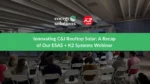 Innovating C&I Rooftop Solar: A Recap of Our ESAS + K2 Systems Webinar
