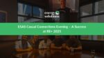 ESAS Social Connections Evening – A Success at RE+ 2025